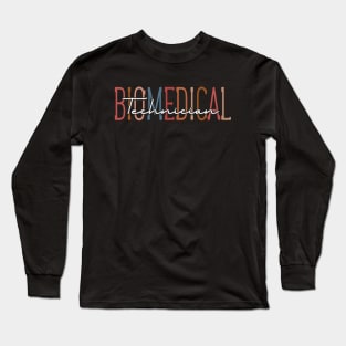 Biomedical Technician Long Sleeve T-Shirt